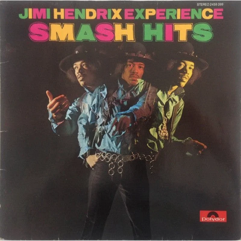 Jimi Hendrix Experience* - Smash Hits