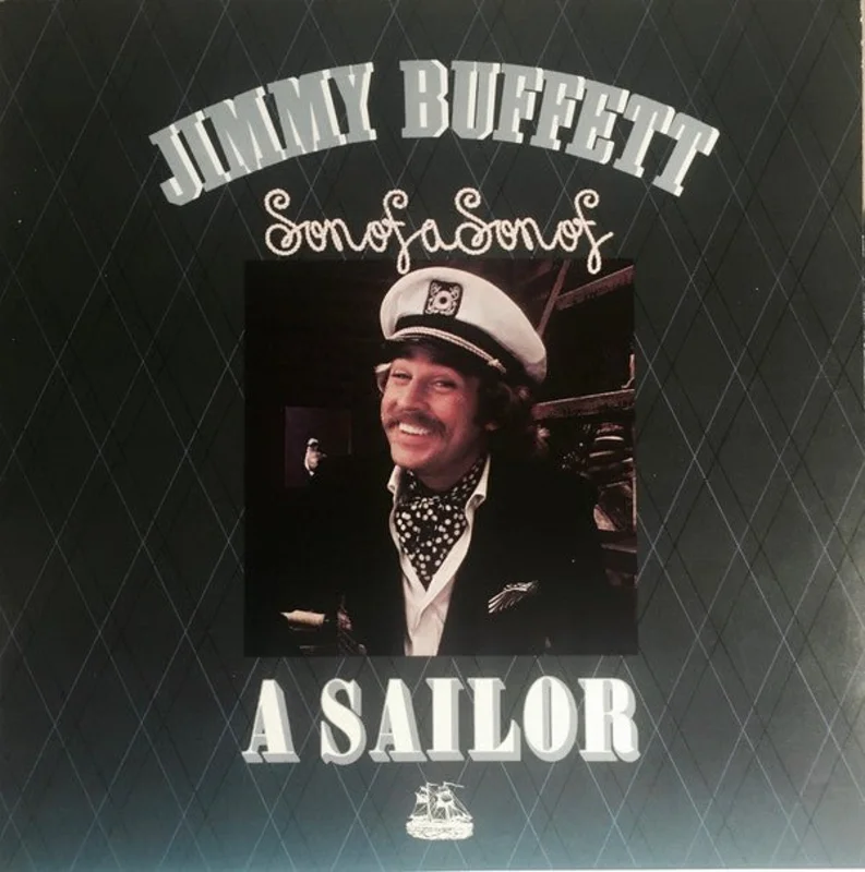Jimmy Buffett - Son Of A Son Of A Sailor