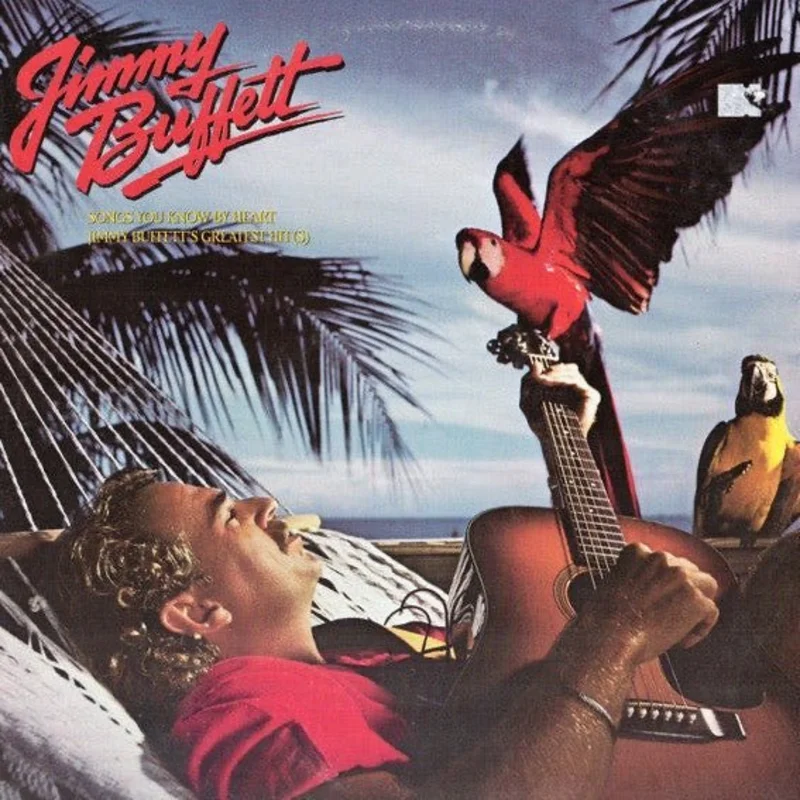 Jimmy Buffett - Songs You Know By Heart - Jimmy Buffett's Greatest Hit(s)