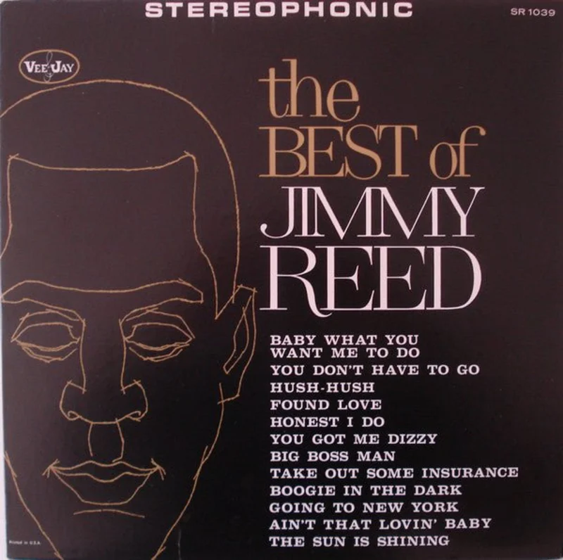 Jimmy Reed - The Best Of Jimmy Reed