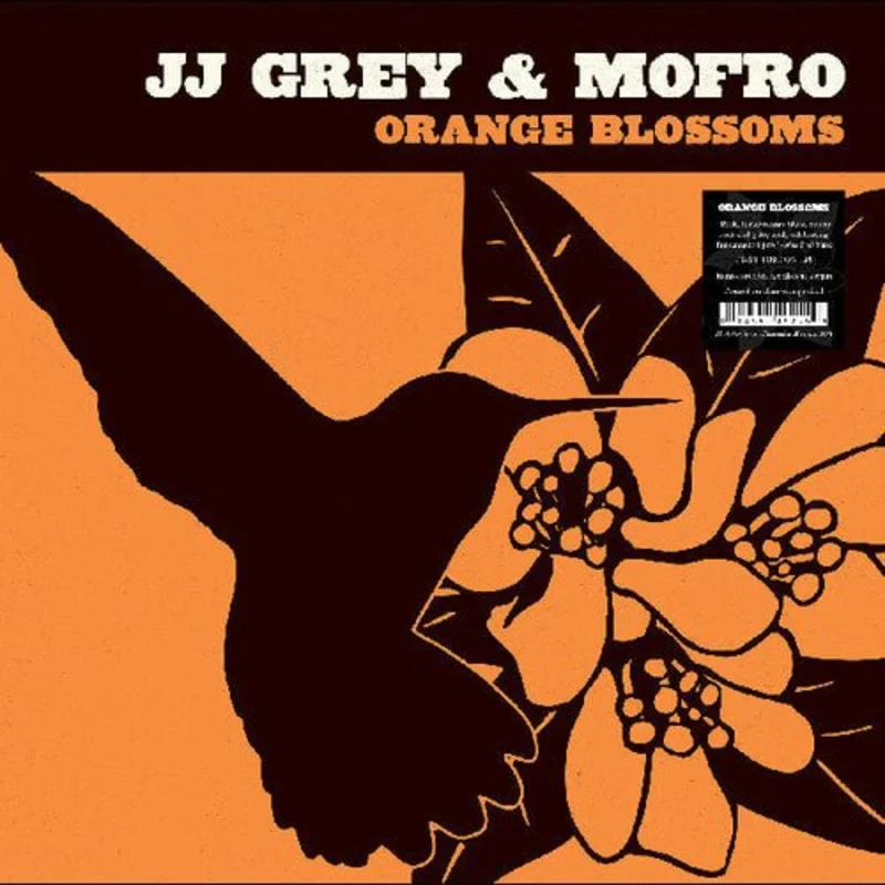 Jj Grey & Mofro - Orange Blossoms