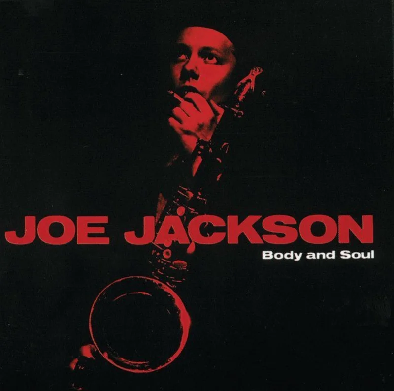 Joe Jackson - Body And Soul