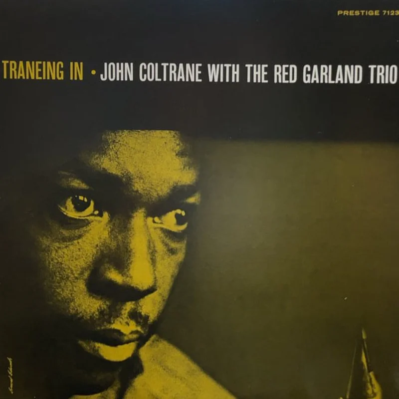 John Coltrane With The Red Garland Trio - Traneing In