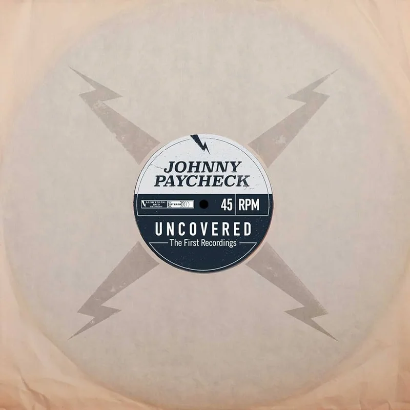 Johnny Paycheck - Uncovered: The First Recordings