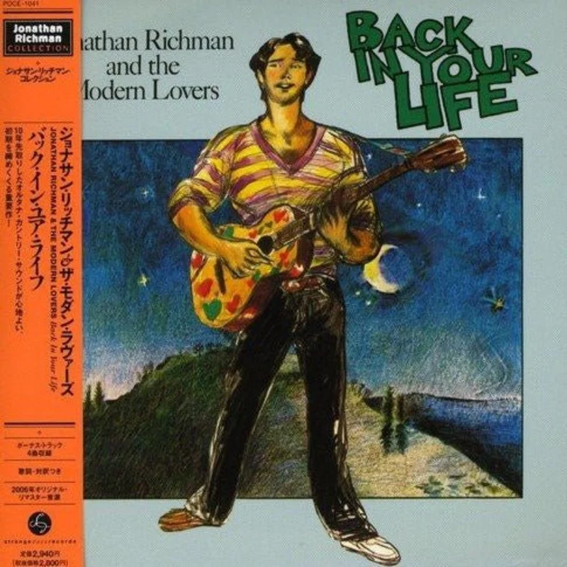 Jonathan Richman & The Modern Lovers - Back In Your Life