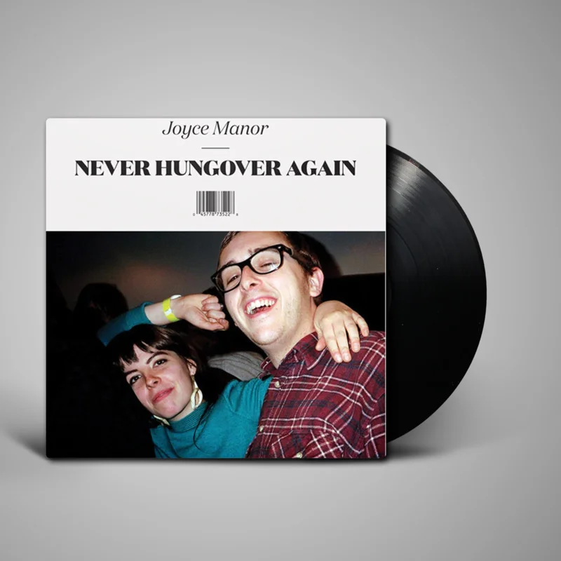 Joyce Manor - Never Hungover Again