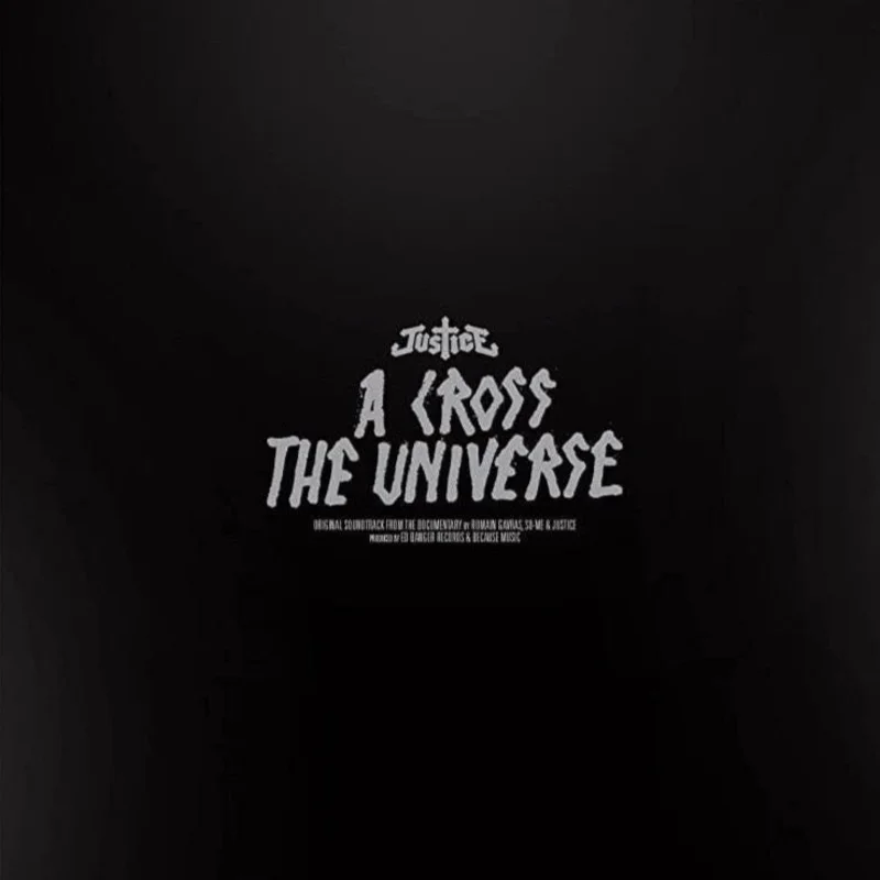 Justice - A Cross The Universe