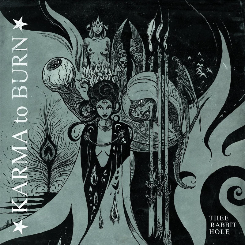 Karma To Burn - Thee Rabbit Hole