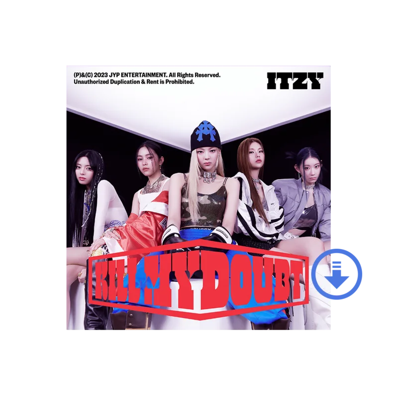 KILL MY DOUBT DIGITAL ALBUM