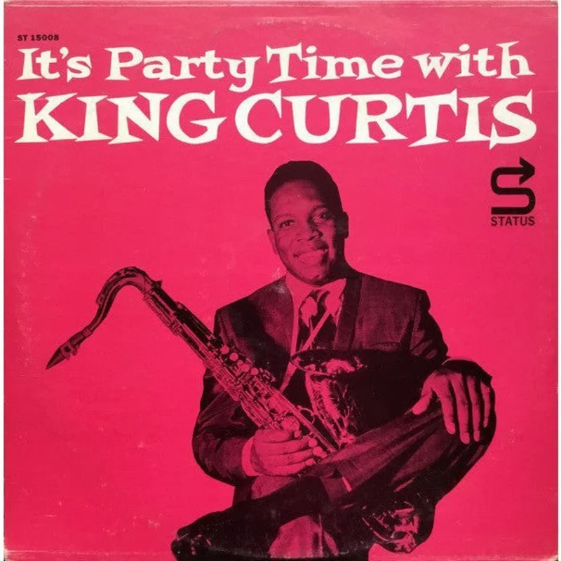 King Curtis - It's Party Time With