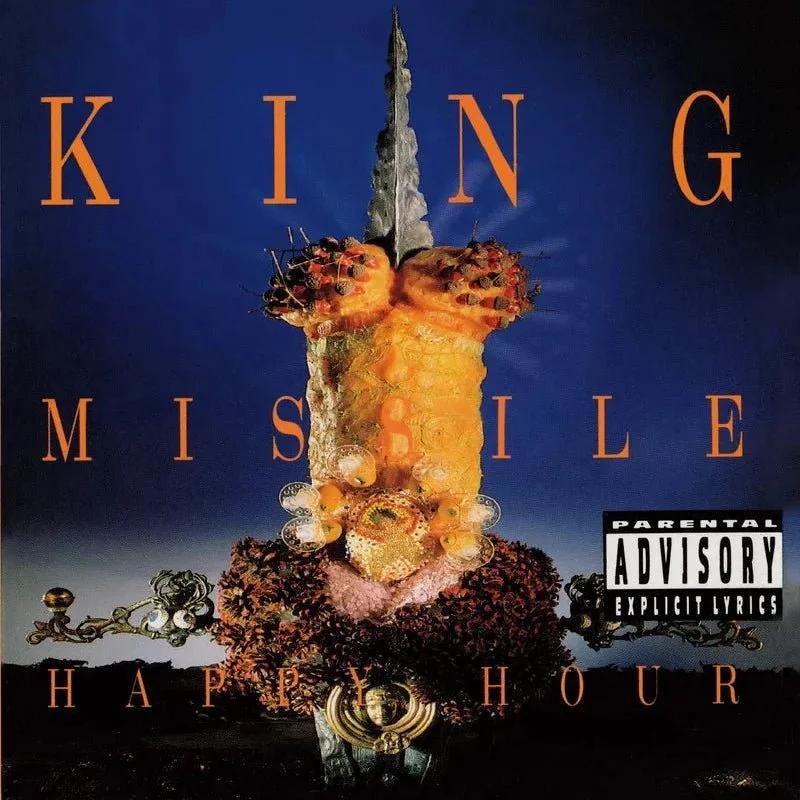 King Missile  - Happy Hour