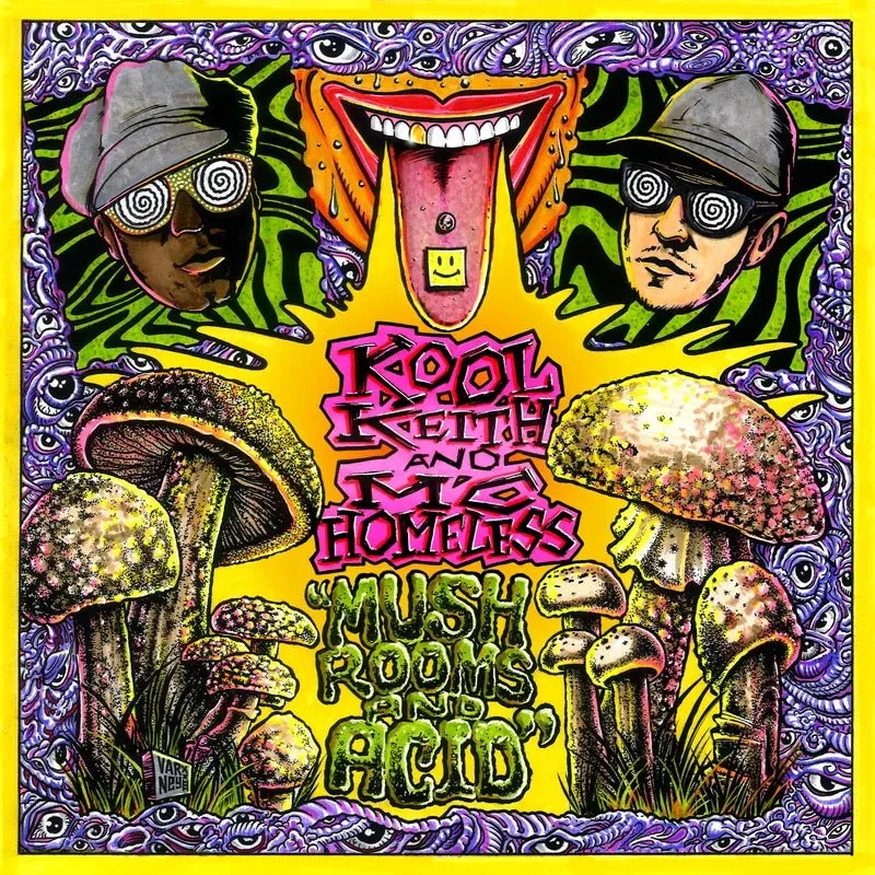 Kool Keith & MC Homeless - Mushrooms & Acid