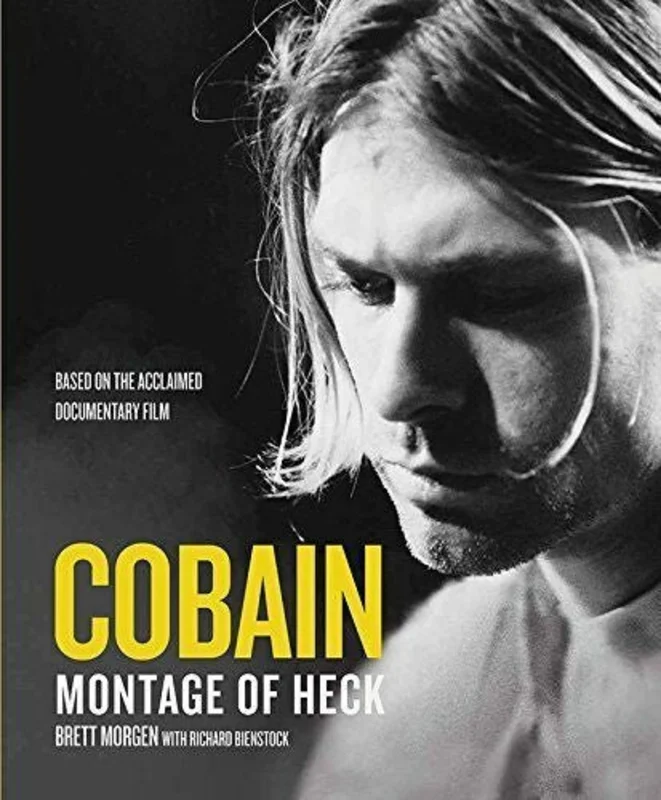 Kurt Cobain: Montage of Heck
