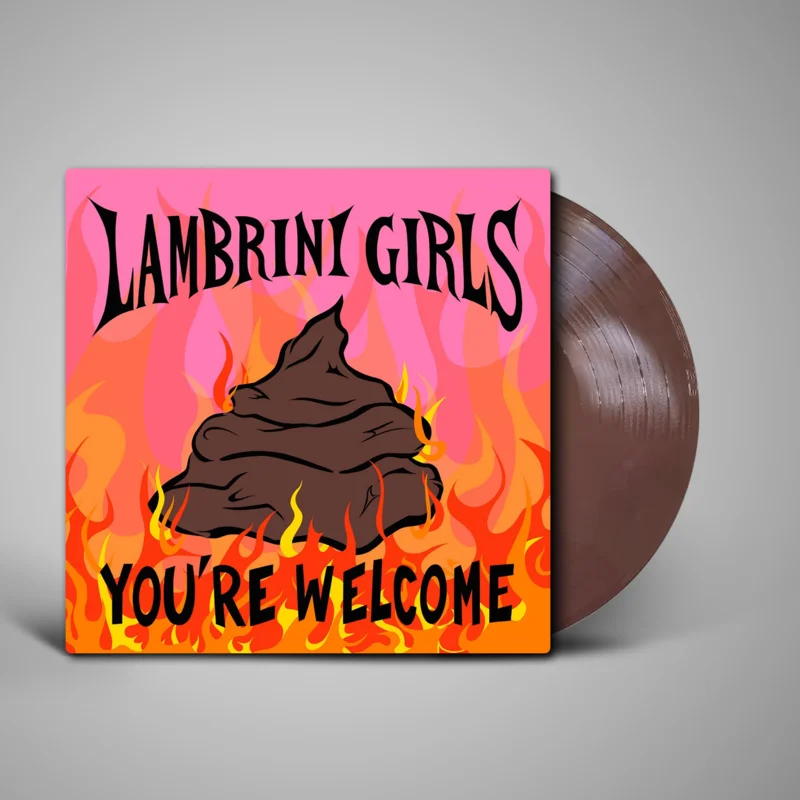 Lambrini Girls - You're Welcome
