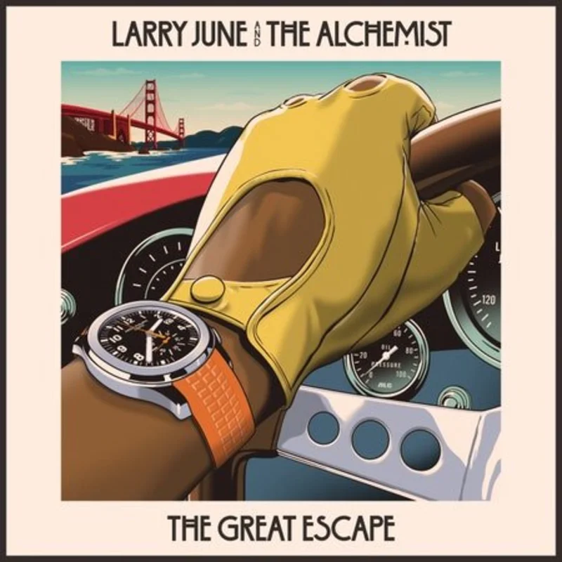 Larry June And The Alchemist - The Great Escape