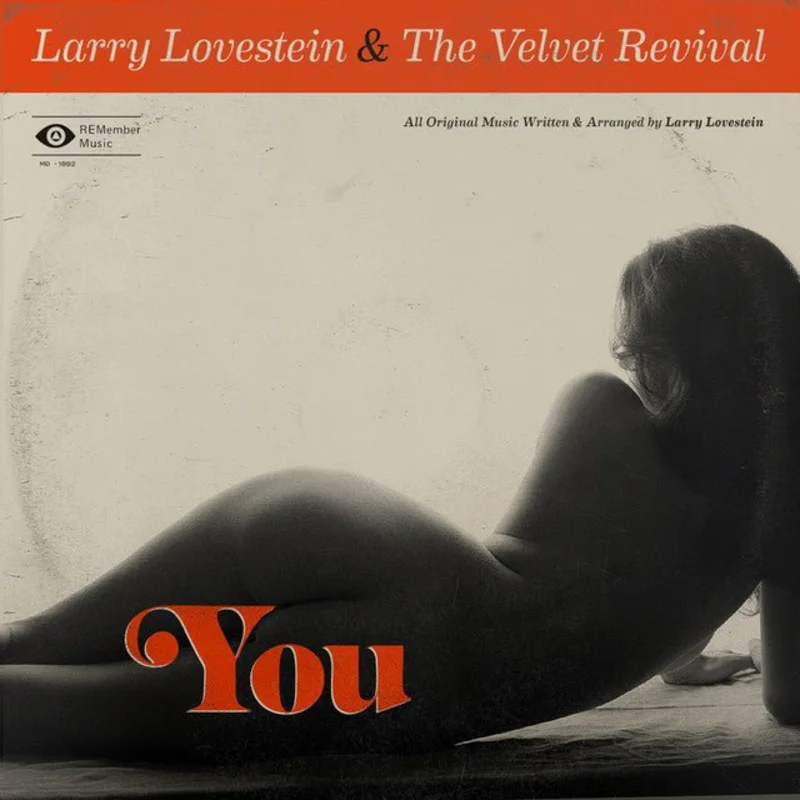 Larry Lovestein & The Velvet Revival  You