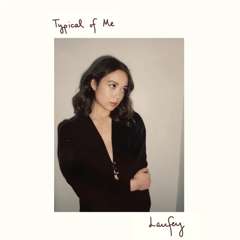 LAUFEY TYPICAL OF ME EP