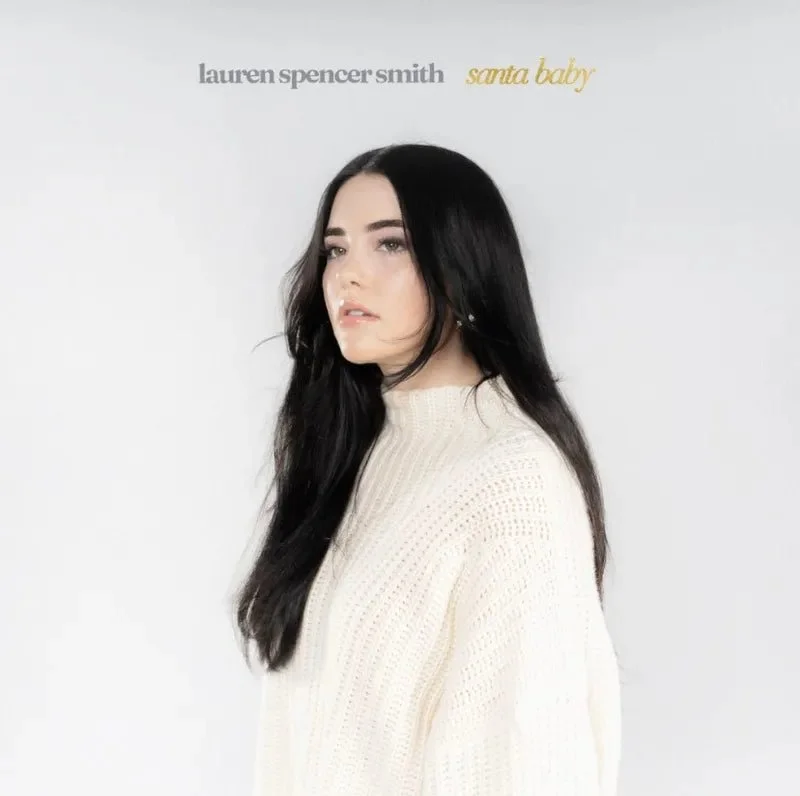 Lauren Spencer Smith - Last Christmas / Santa Baby