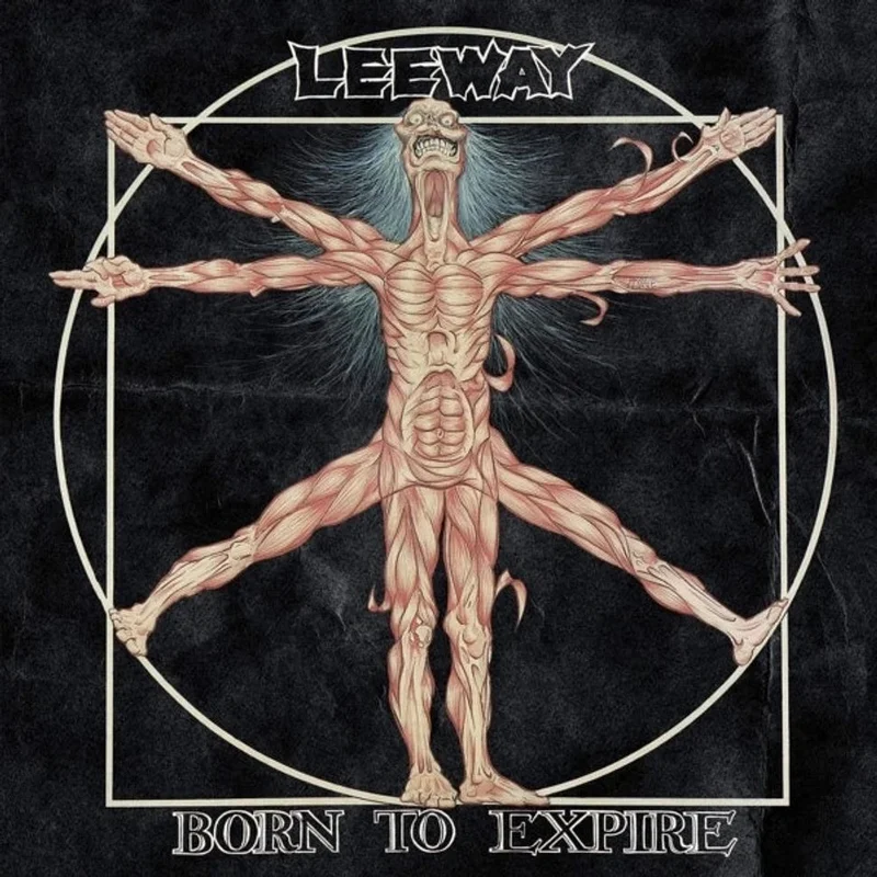 LEEWAY 'BORN TO EXPIRE' LP (Reissue)
