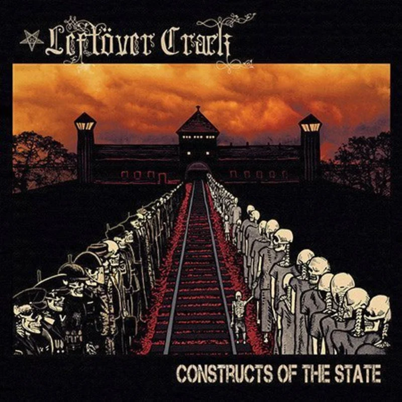 Leftver Crack - Constructs Of The State