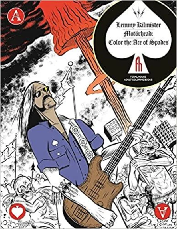 LEMMY KILMISTER OF MOTRHEAD: COLOR THE ACES OF SPADES BOOK