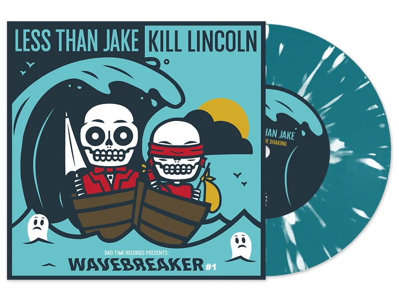 LESS THAN JAKE / KILL LINCOLN WAVEBREAKER #1 7" Singles (Sea Blue, White Splatter Vinyl)
