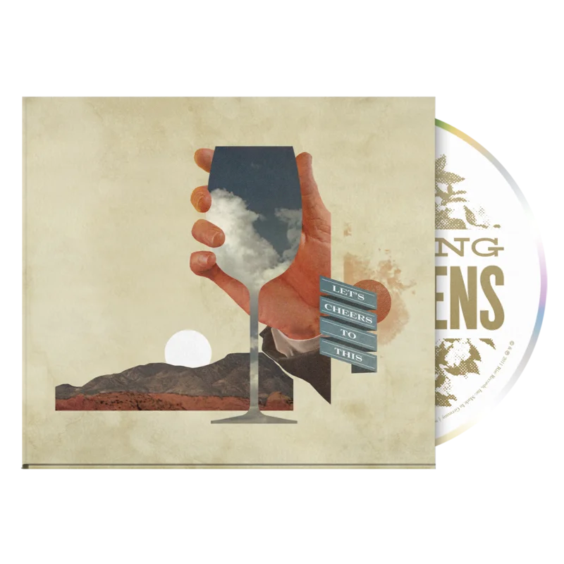 Let's Cheer To This Digipak CD