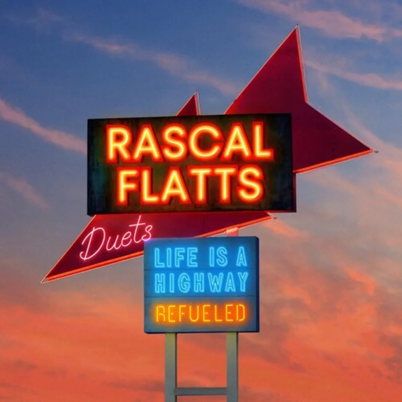 Life Is A Highway: Refueled Duets