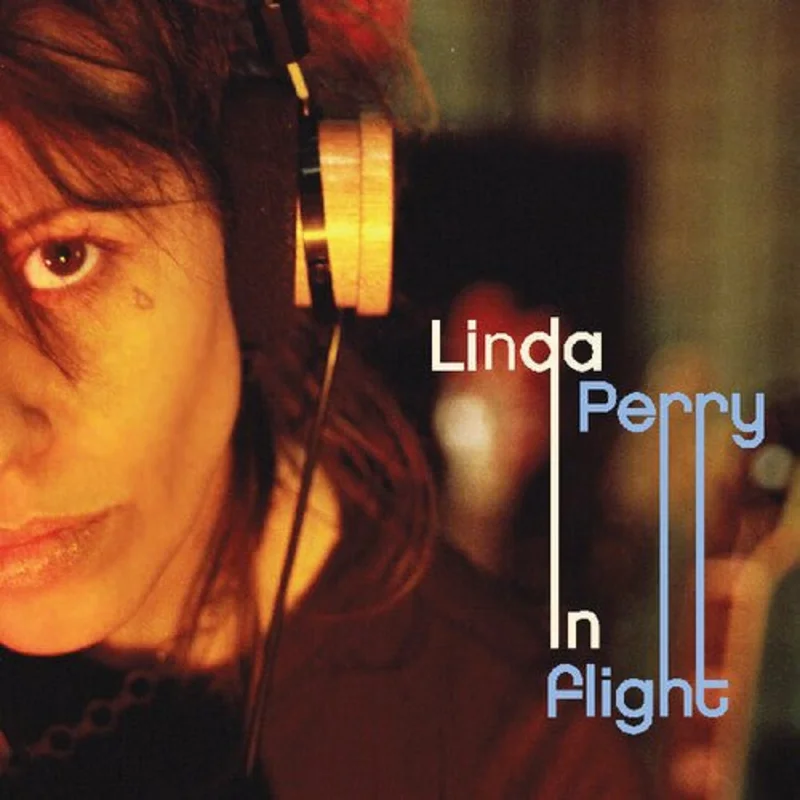 Linda Perry - In Flight