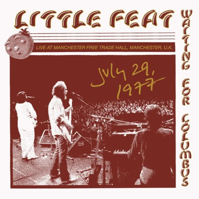 Little Feat - Live At Manchester Free Trade Hall, 7-29-1977
