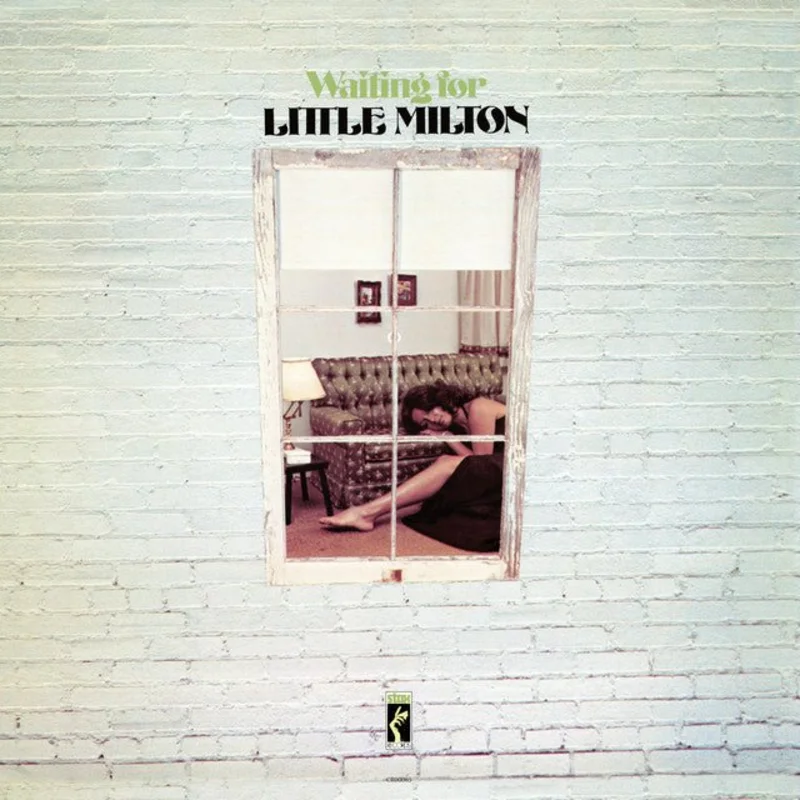 Little Milton - Waiting For Little Milton