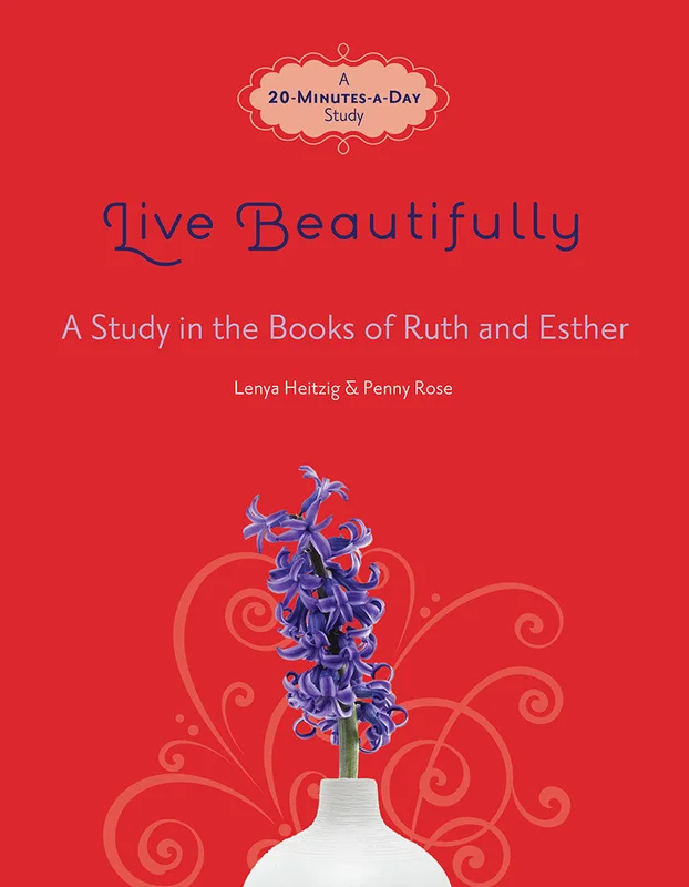 Live Beautifully - Lenya Heitzig | David C Cook