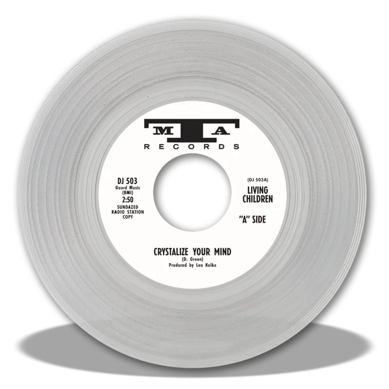 LIVING CHILDREN 'CRYSTALIZE YOUR MIND / NOW IT'S OVER' CLEAR 7"