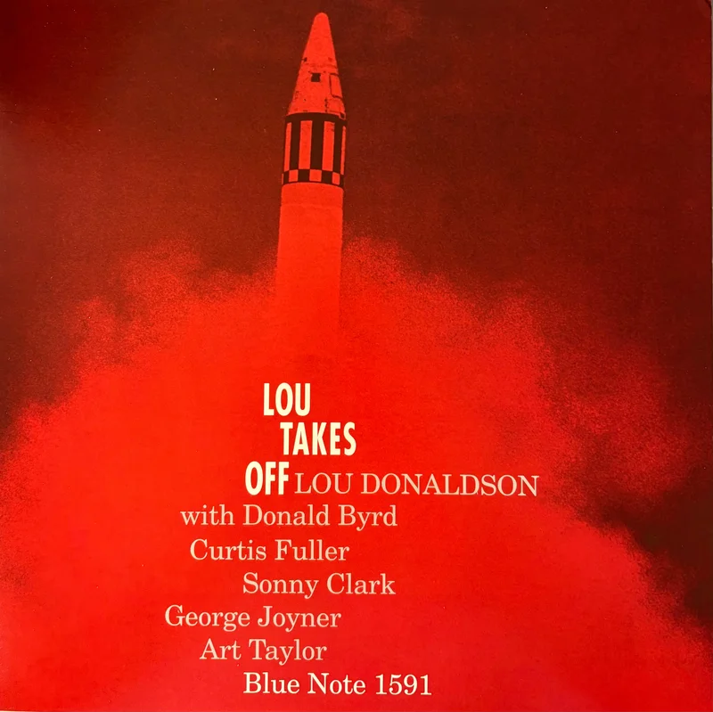 Lou Donaldson  Lou Takes Off (1999 Blue Note Reissue)