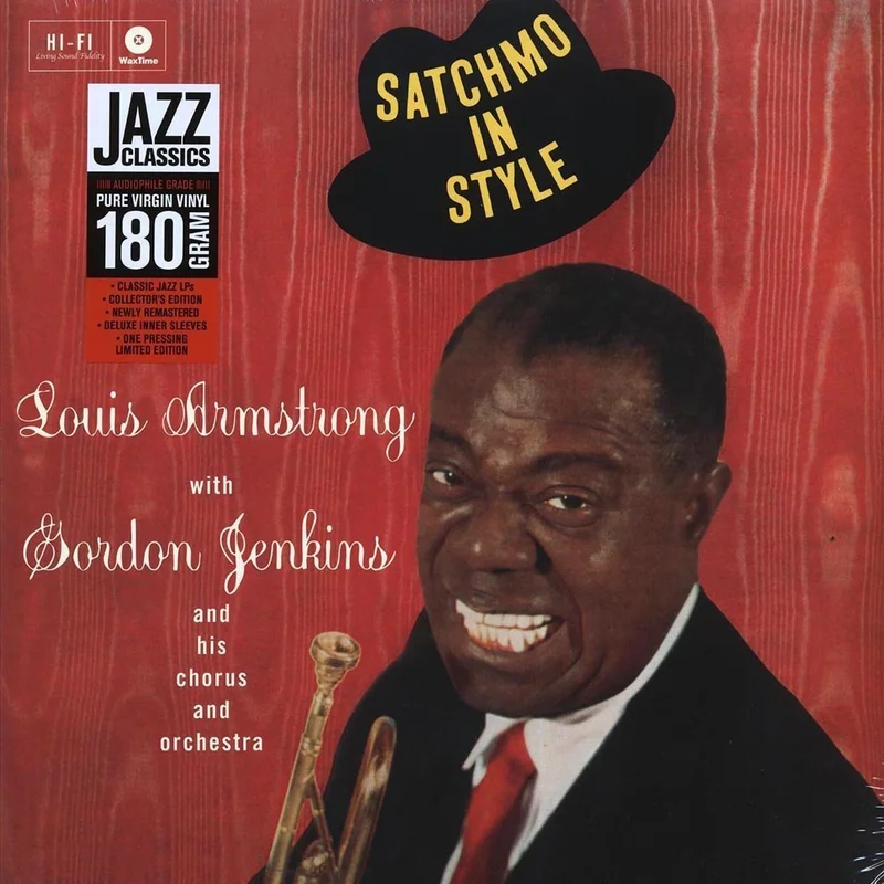Louis Armstrong With Gordon Jenkins and his Chorus and Orchestra - Satchmo In Style