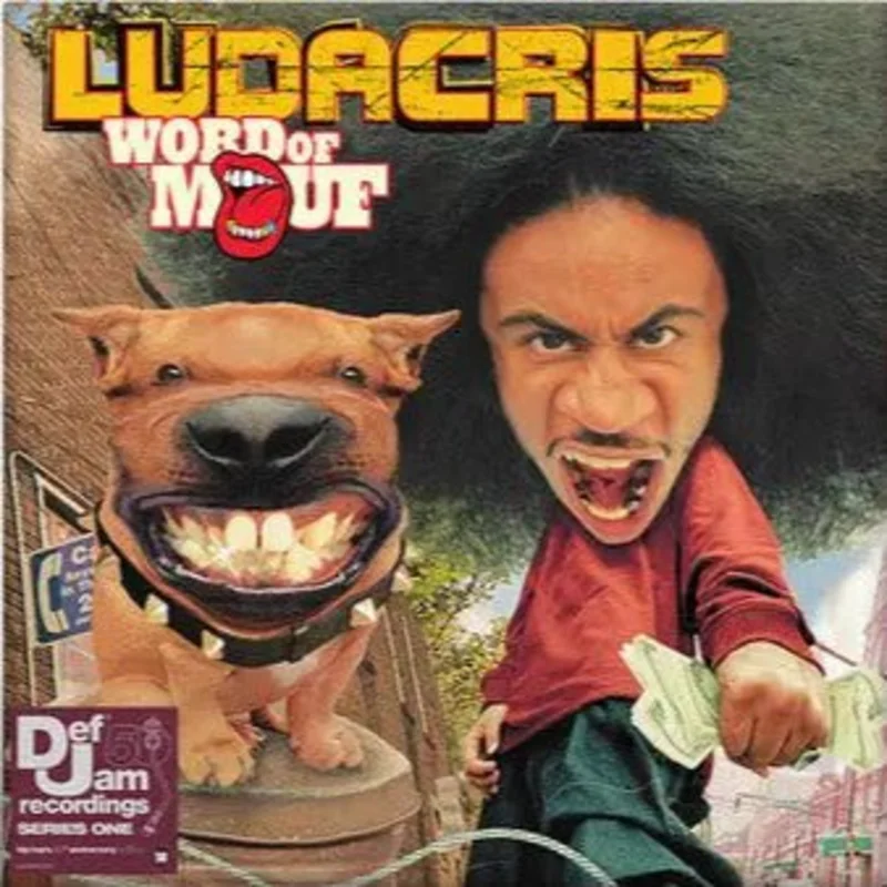 Ludacris - Word Of Mouf