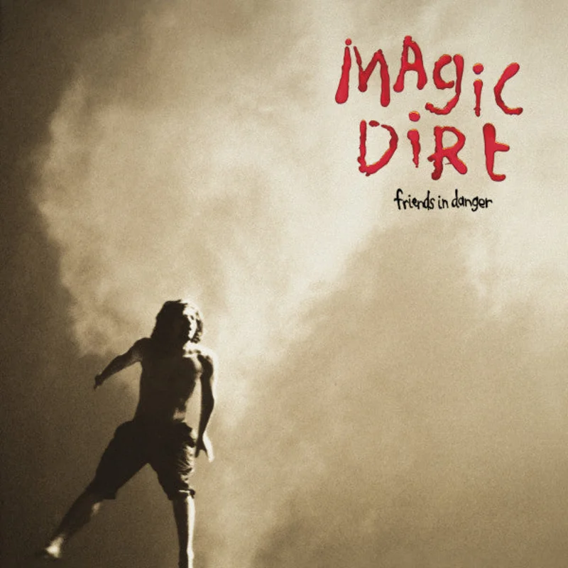 Magic Dirt - Friends In Danger (LP, Album, Ltd, RE, Eme) (Mint (M))