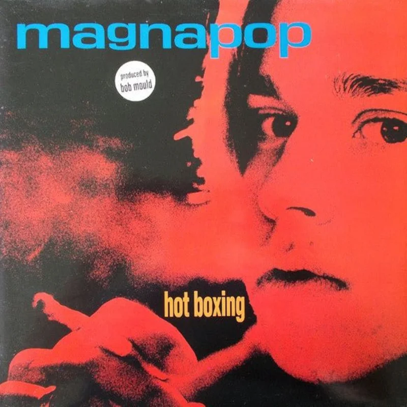 Magnapop - Hot Boxing