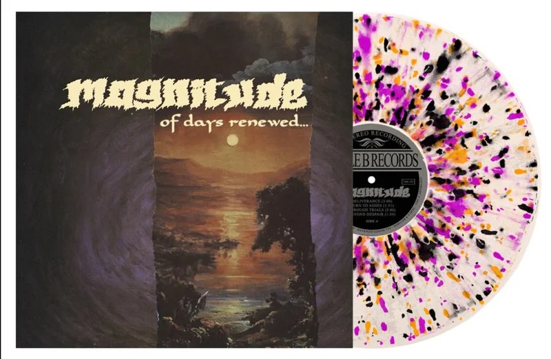 MAGNITUDE OF DAYS RENEWED... LP (Limited Edition  Only 250 Made, Ultra Clear w/ Neon Orange, Neon Violet, Black Splatter Vinyl)