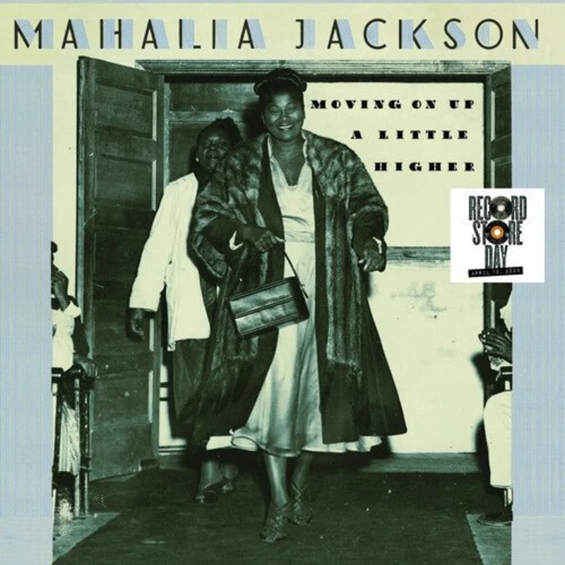 Mahalia Jackson - Movin' on Up a Little Higher