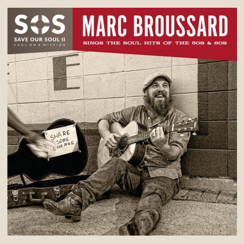 Marc Broussard - S.O.S.: Save Our Soul