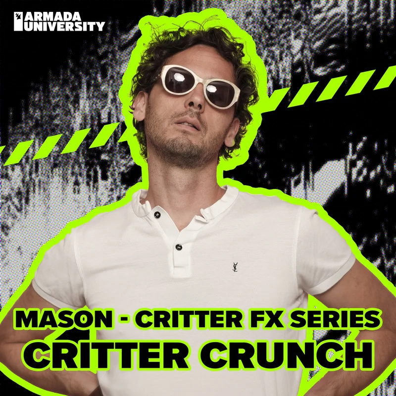 Mason - Critter Crunch - FX Plugin