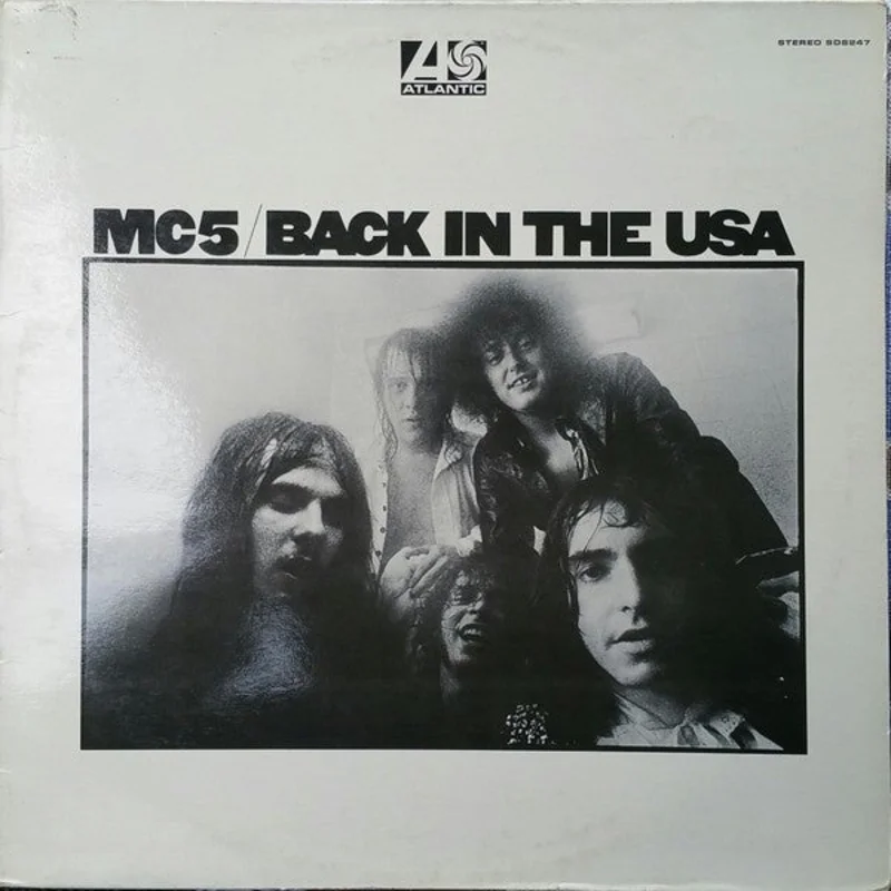 MC5 - Back In The USA