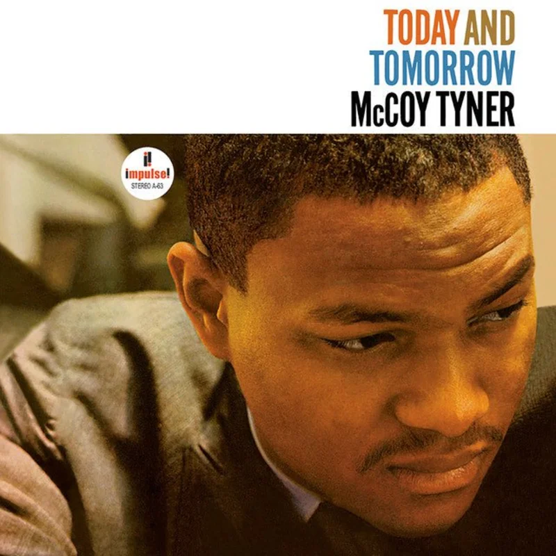 McCoy Tyner - Today And Tomorrow