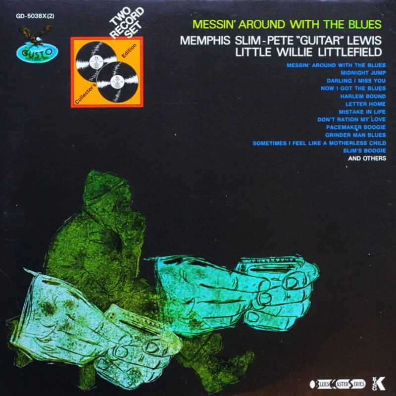 Memphis Slim, Pete "Guitar" Lewis, Little Willie Littlefield - Messin' Around With The Blues