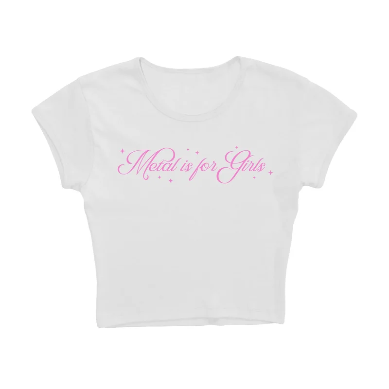 Metal Is For Girls Cursive - White Rib Baby Tee
