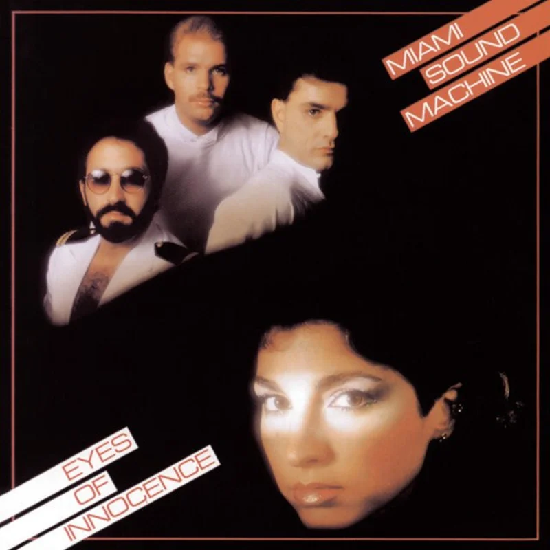 Miami Sound Machine - Eyes Of Innocence