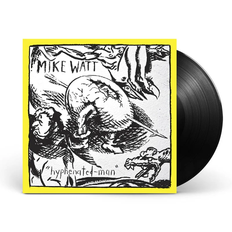 MIKE WATT 'HYPHENATED-MAN' LP