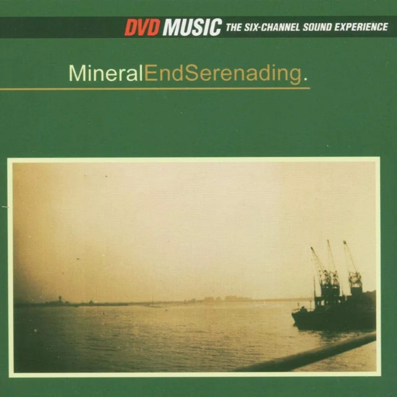 Mineral - Endserenading