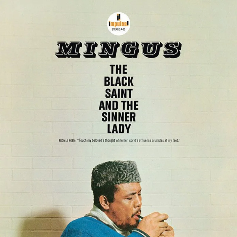 Mingus - The Black Saint And The Sinner Lady